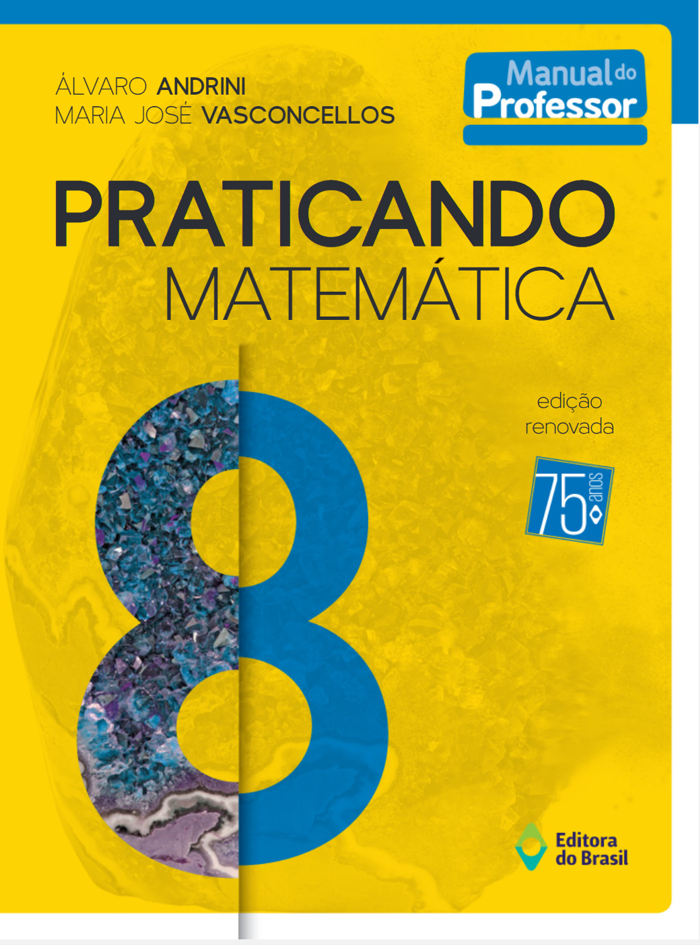 Praticando Matemática - Ano 8 (PROFESSOR)