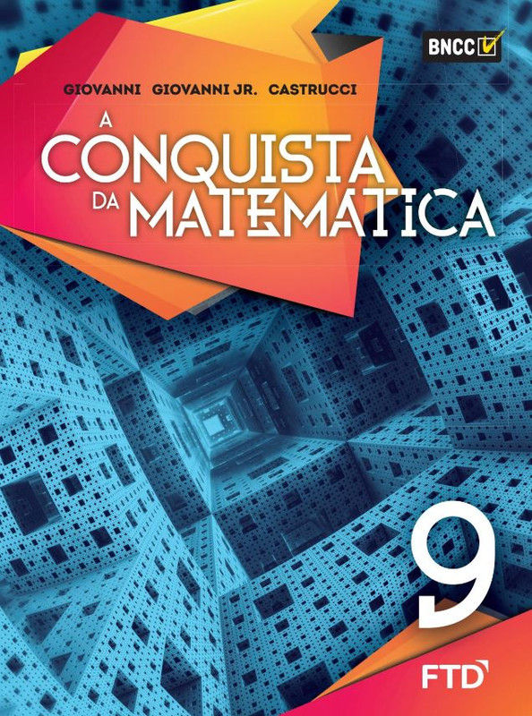 A conquista da Matemática - BNCC - Ano 9