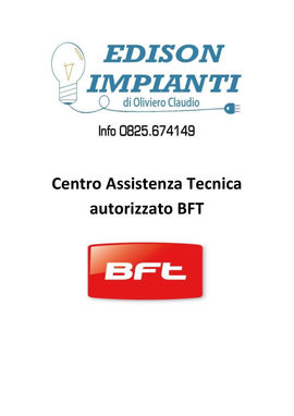 Edison Impianti: Centro Assistenza Tecnica autorizzato BFT