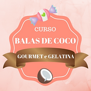 Curso Balas de Coco Gourmet e Balas de G