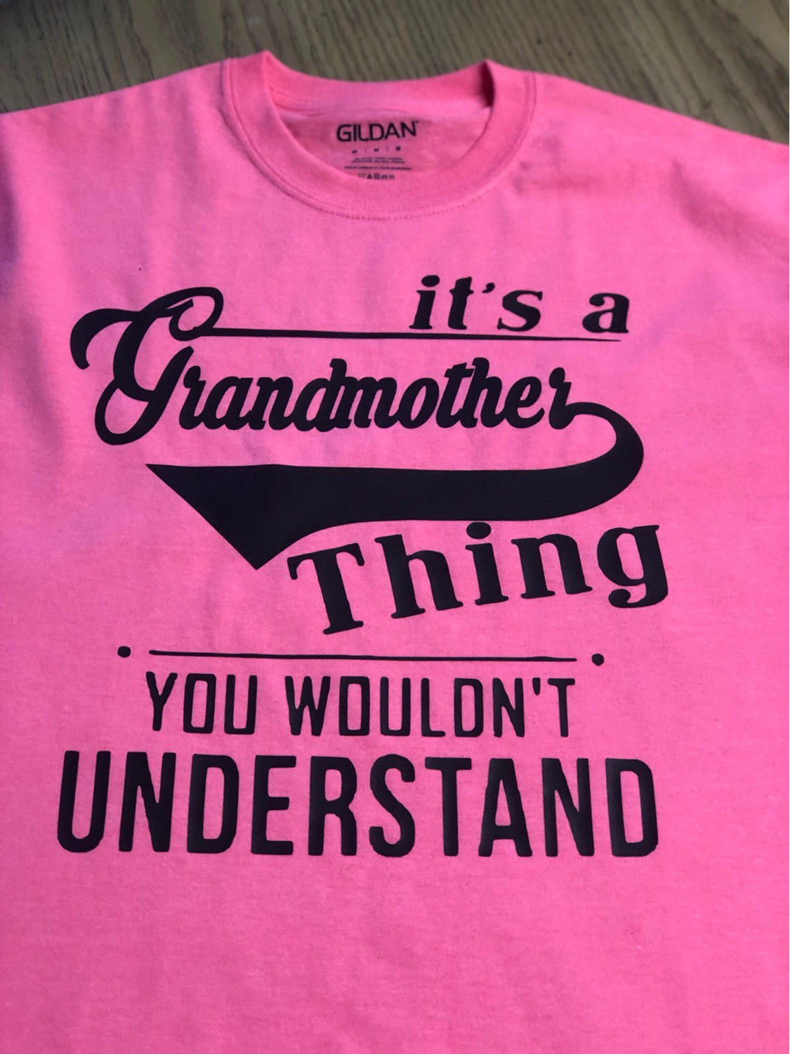 It’s a Grandmother Thing Tees