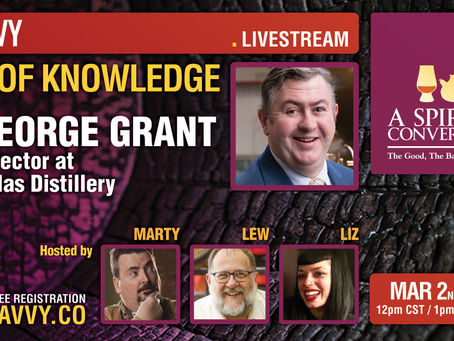 A Sip of Knowledge with George Grant, Glenfarclas