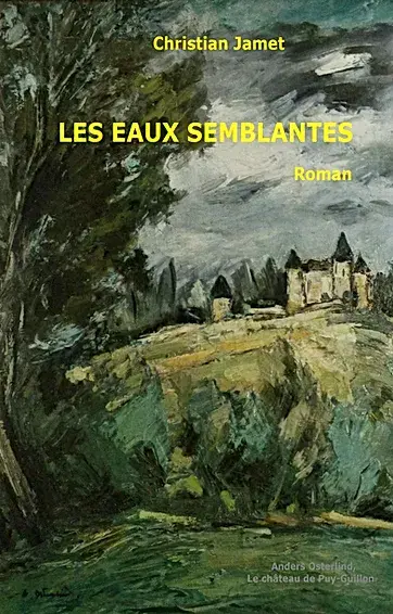 Eaux semblantes - roman