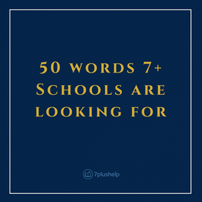 7+ Vocabulary List: 50 Words for Elite London Prep Entry