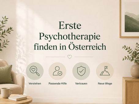 Erste Psychotherapie finden in Österreich