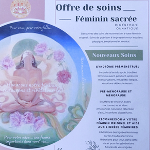 Offre de 6 soins -Féminin sacrée- disponibles à prix tout doux !