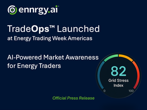 ennrgy.ai Unveils TradeOpsâ„¢ at Energy Trading Week Americas