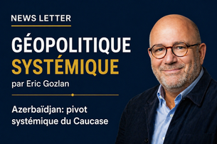 Azerbaïdjan : pivot systémique du Caucase