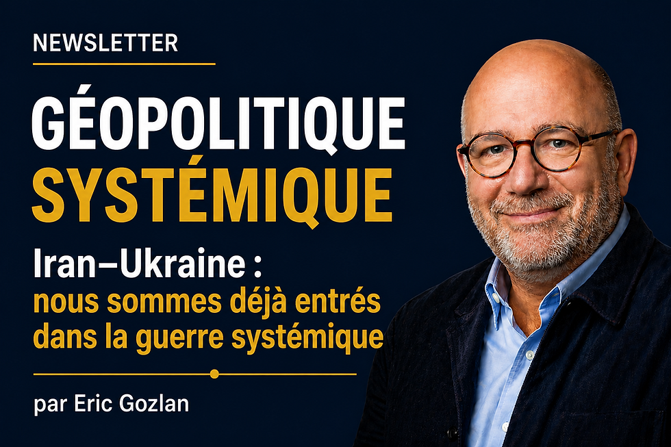 Iran–Ukraine : nous sommes déjà entrés dans la guerre systémique
