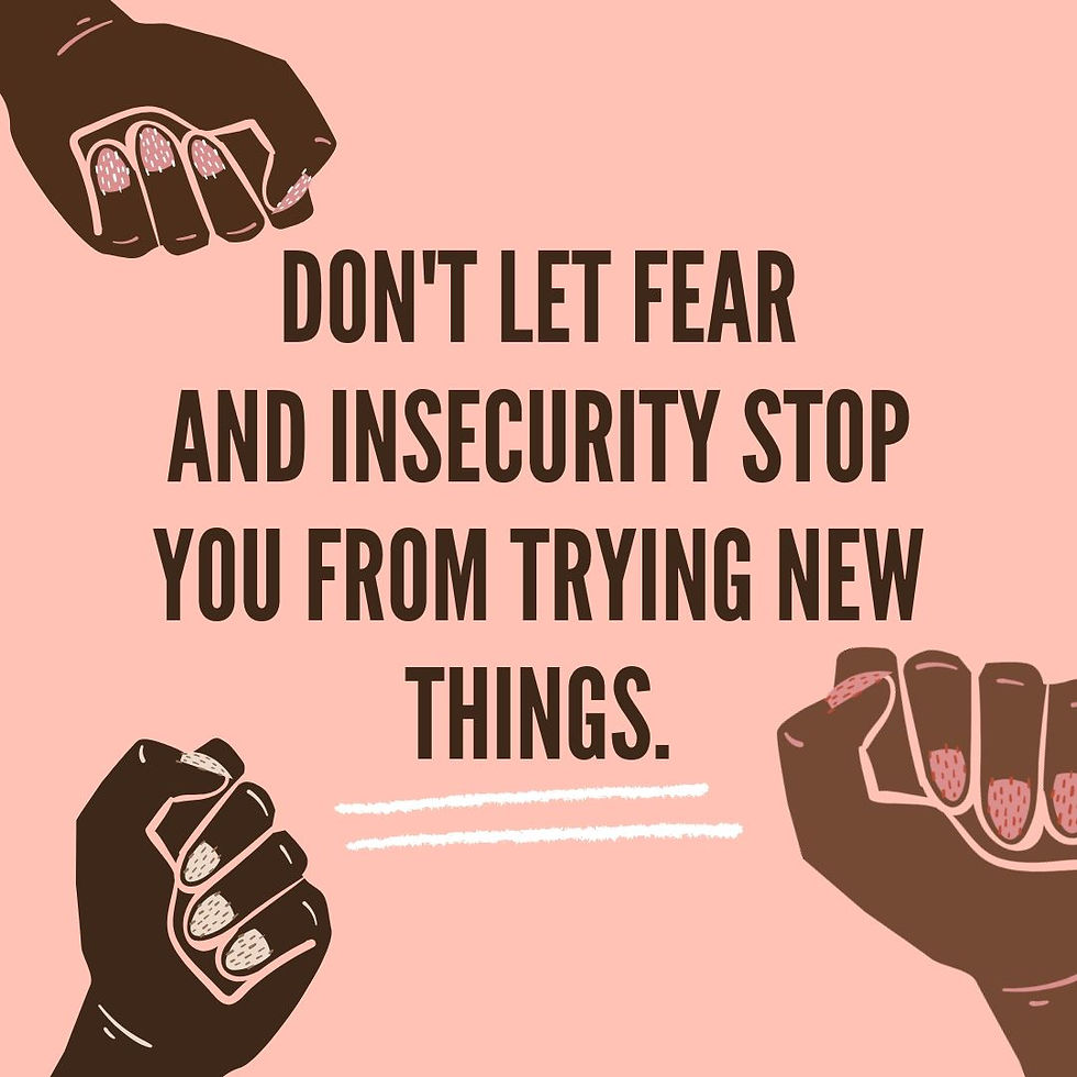 Don't let your fear stop you