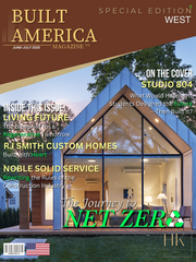 Built America Magazine Net Zero custom homes issue cover featuring sustainable residential construction and modern home design
