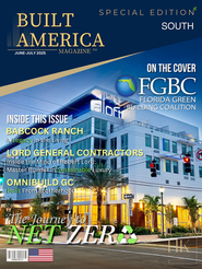 Built America Magazine FGBC issue cover featuring sustainable community development, energy-efficient construction, and modern infrastructure