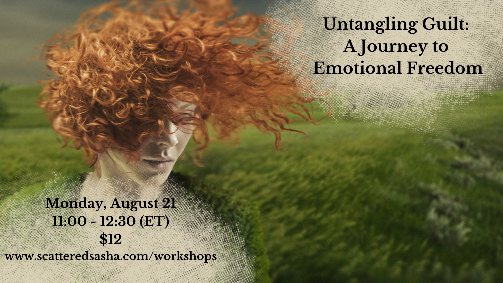 Workshop-Untangling Guilt | scatteredsasha