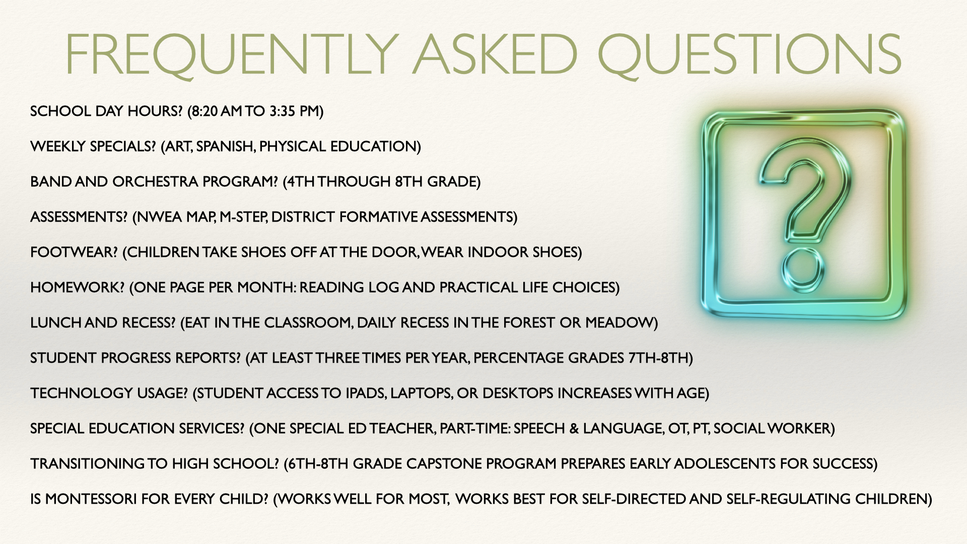 Slide 13 of 14: Frequently Asked Questions