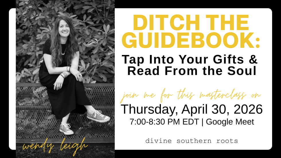 Ditch the Guidebook: Tap Into Your Gifts & Read from the Soul