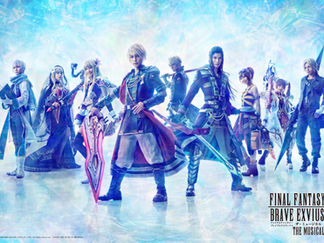 「FINAL FANTASY BRAVE EXVIUS」THE MUSICAL