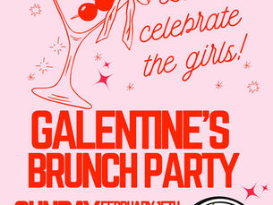 Galentine's Brunch