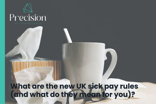 What are the new UK sick pay rules and what do they mean for you?