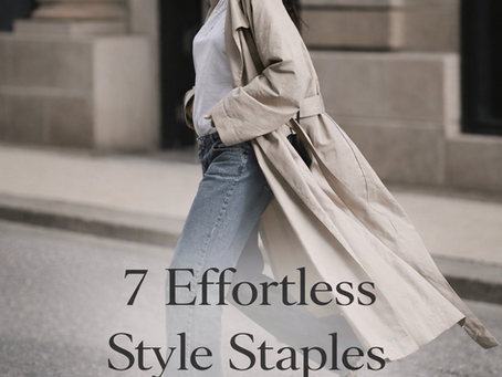 7 Effortless Style Staples Every Closet Needs