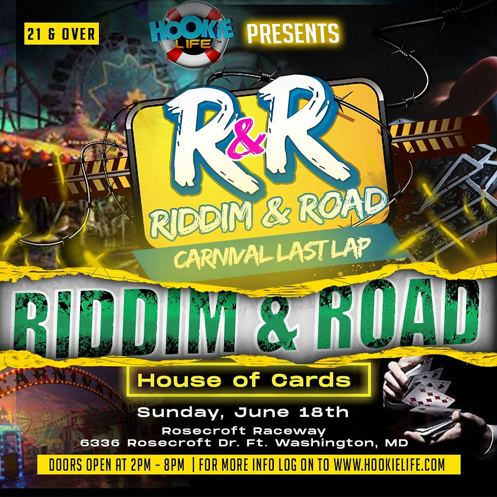Riddim & Road: House of Cards