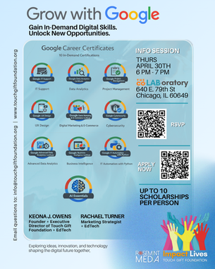 Touch Gift Foundation Expands Grow with Google Career Certificate Scholarship Program to Accelerate Workforce Transformation and Bridge the Digital Divide