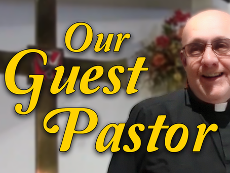Welcoming Our Guest Pastor!