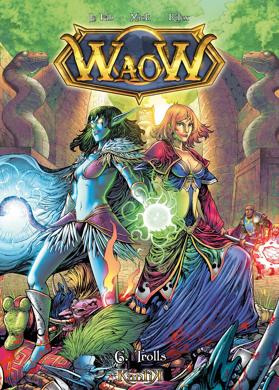 WaoW, tome 6