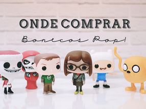 Onde comprar Bonecos Pop?