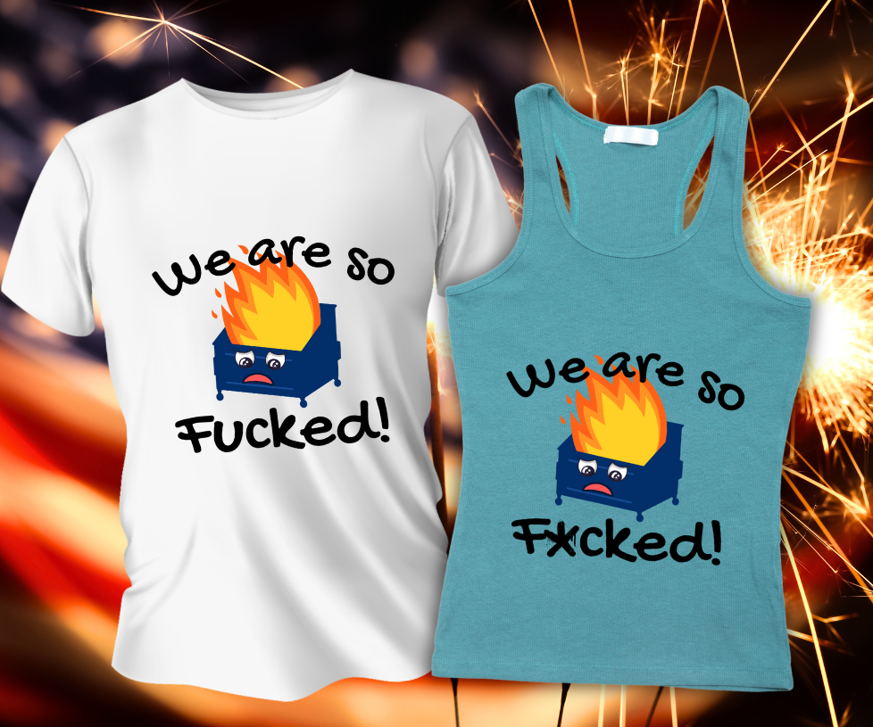 Dumpster Fire Tee