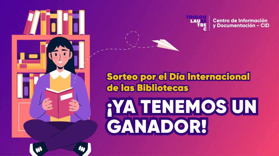 GANADOR DEL SORTEO POR EL DÍA INTERNACIONAL DE LAS BIBLIOTECAS