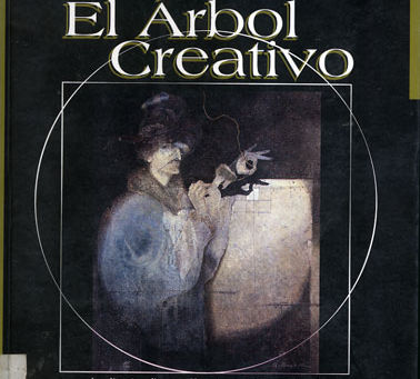 EL ÁRBOL CREATIVO: LA FILOSOFÍA DEL ¿POR QUÉ NO?