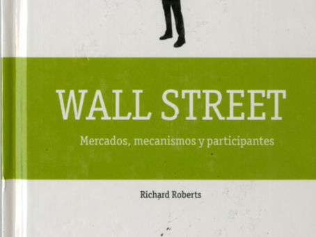 WALL STREET: MERCADOS, MECANISMOS Y PARTICIPANTES