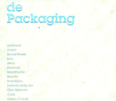 SI HABLAMOS DE DISEÑO, ESTAMOS HABLANDO DE PACKAGING