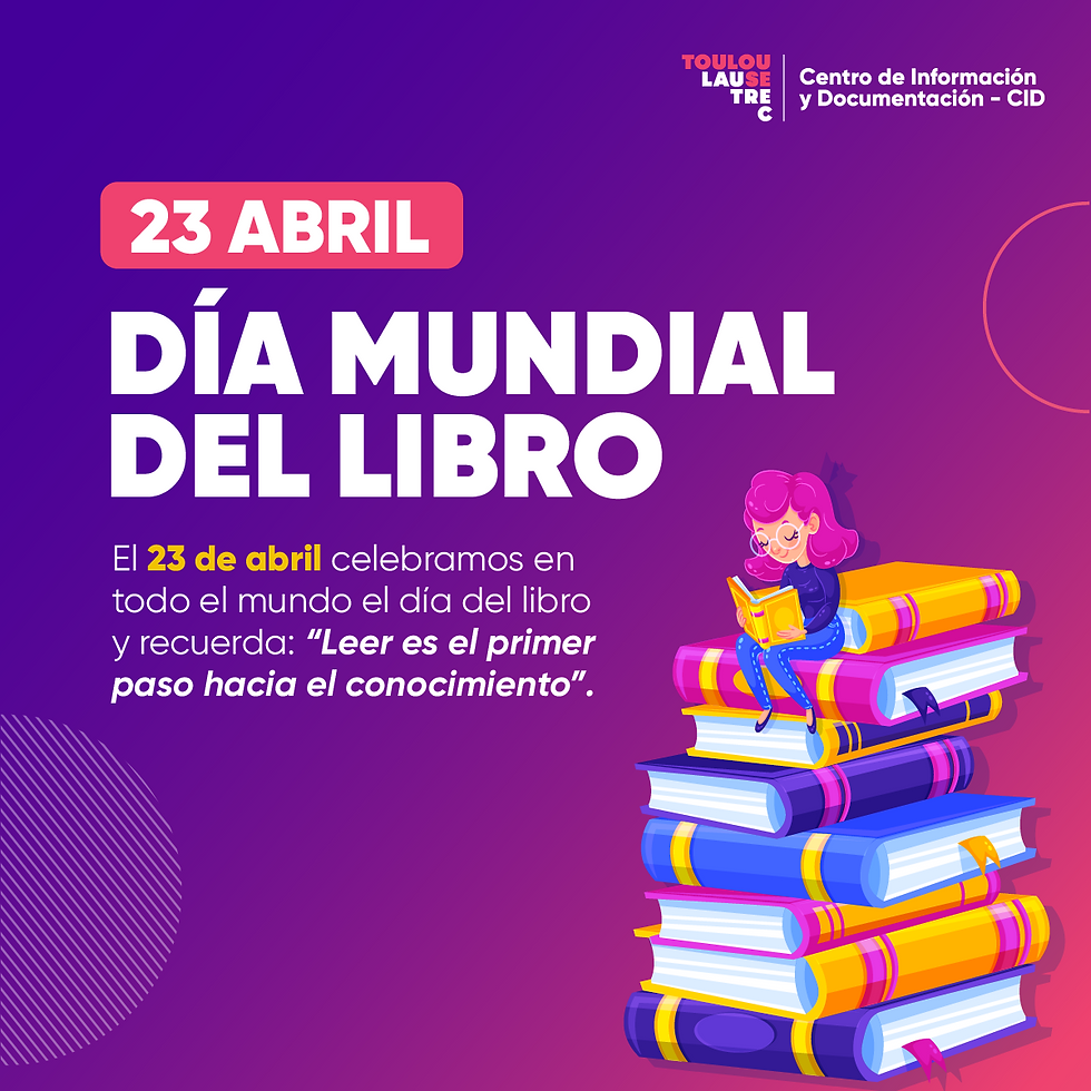 23 DE ABRIL: Día mundial del libro