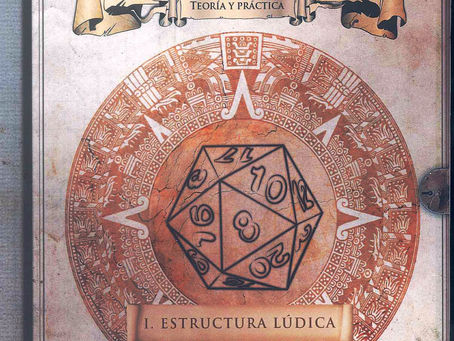 DISEÑO DE JUEGOS EN AMÉRICA LATINA: TEORÍA Y PRÁCTICA I: ESTRUCTURA LÚDICA
