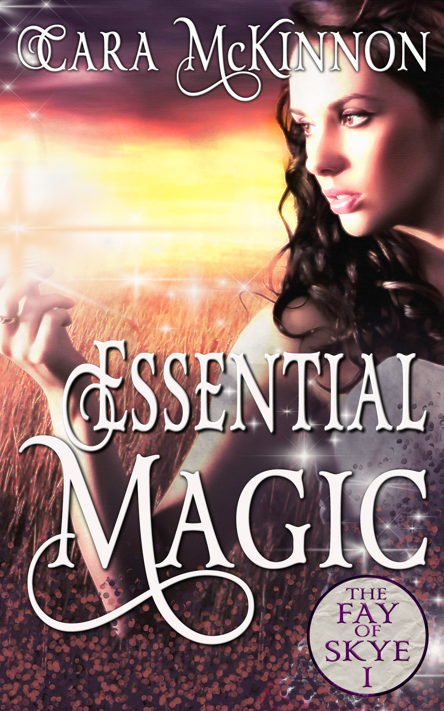 Essential Magic (The Fay of Skye 1)