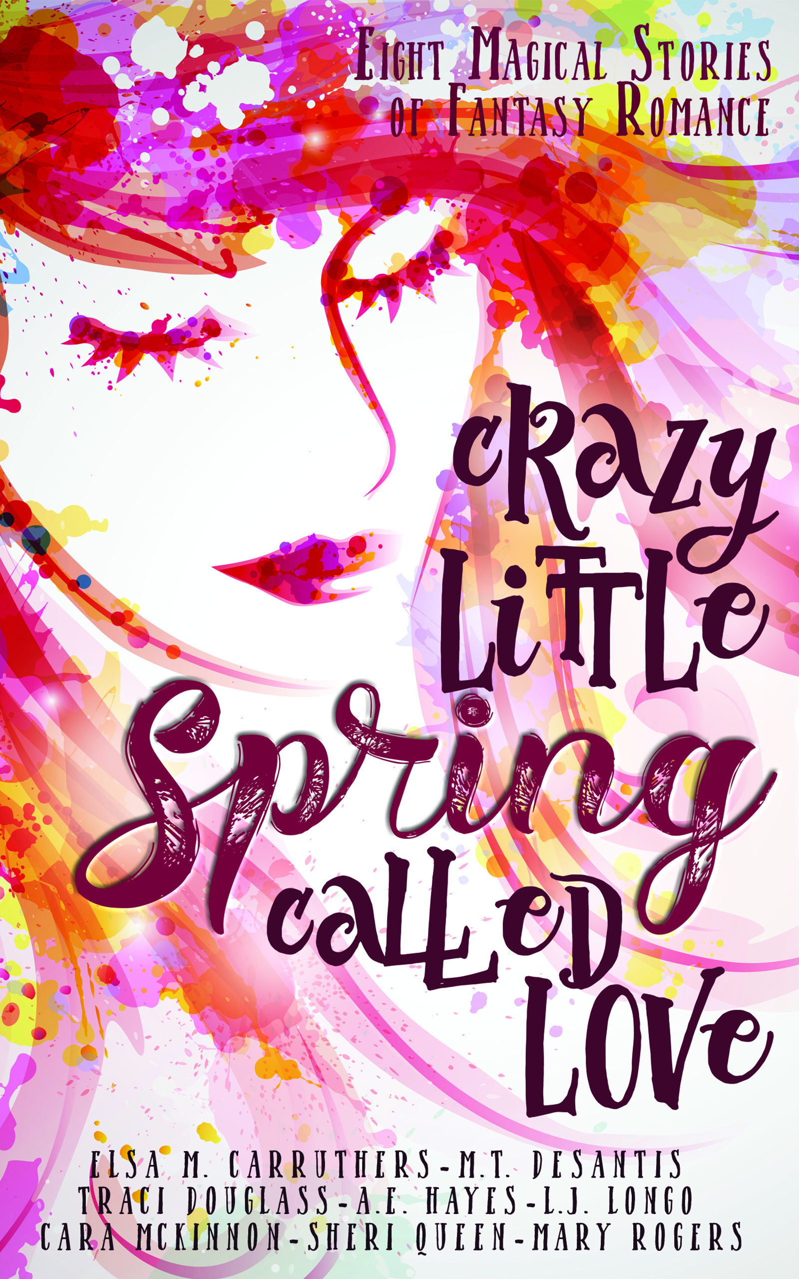 Crazy Little Spring Called Love