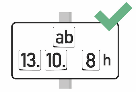 Zusatzzeichen_ab_konkretes_Datum_mit_Uhrzeit_durchgehend