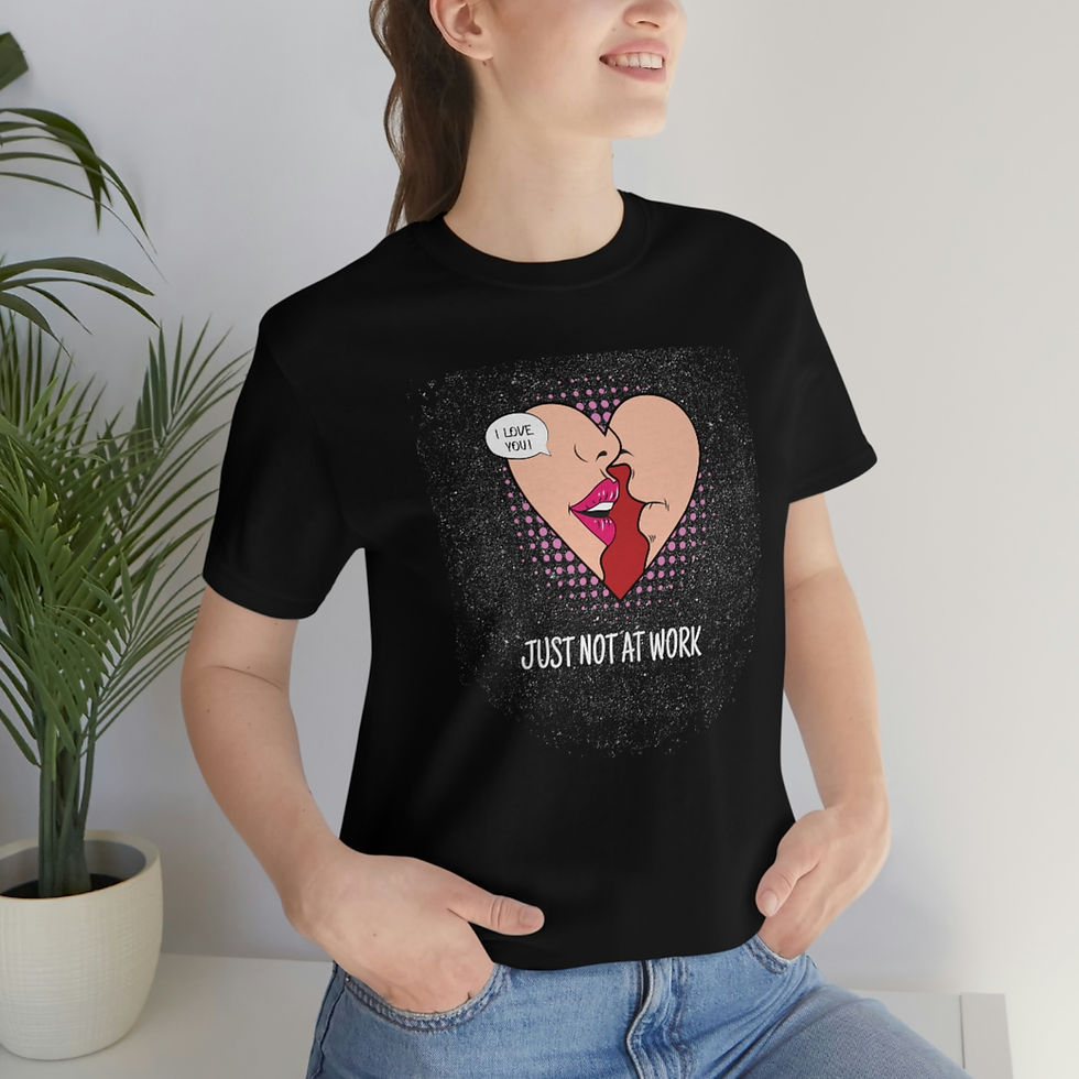 Thumbnail: Love You Valentines Day Just Not At Work Unisex Jersey Short Sleeve Tee