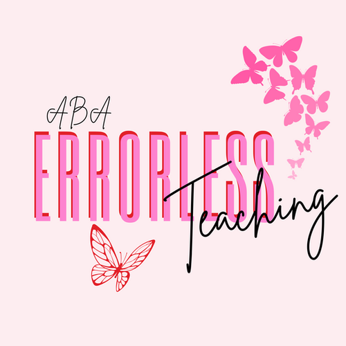 Errorless teaching guide aba unleashed