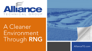 A Cleaner Environment through RNG (Renewable Natural Gas)