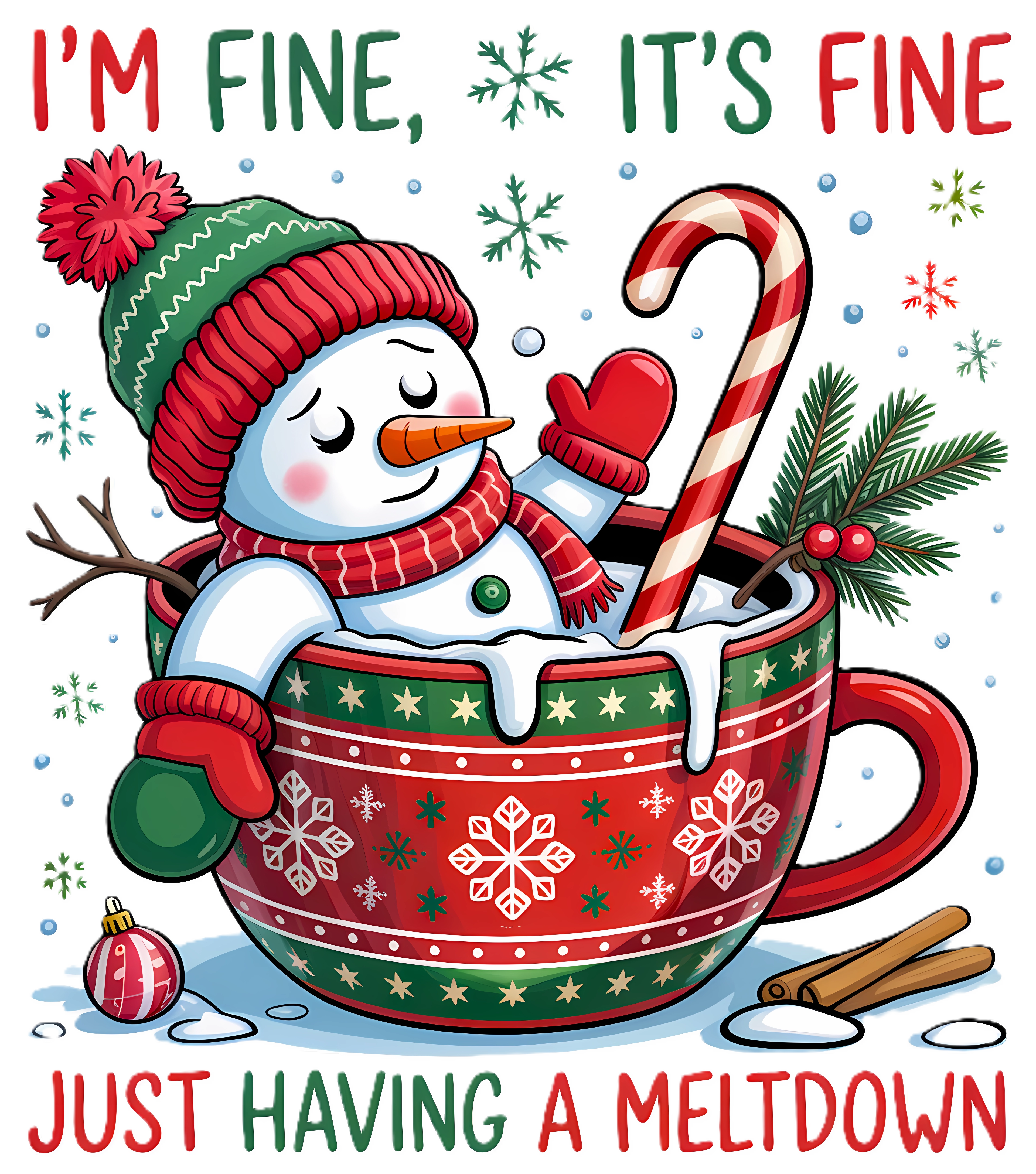 Im fine, its fine snowman UVDTF