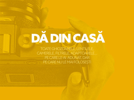 DĂ DIN CASĂ - târgul de echipament foto pentru comunitatea de fotografi