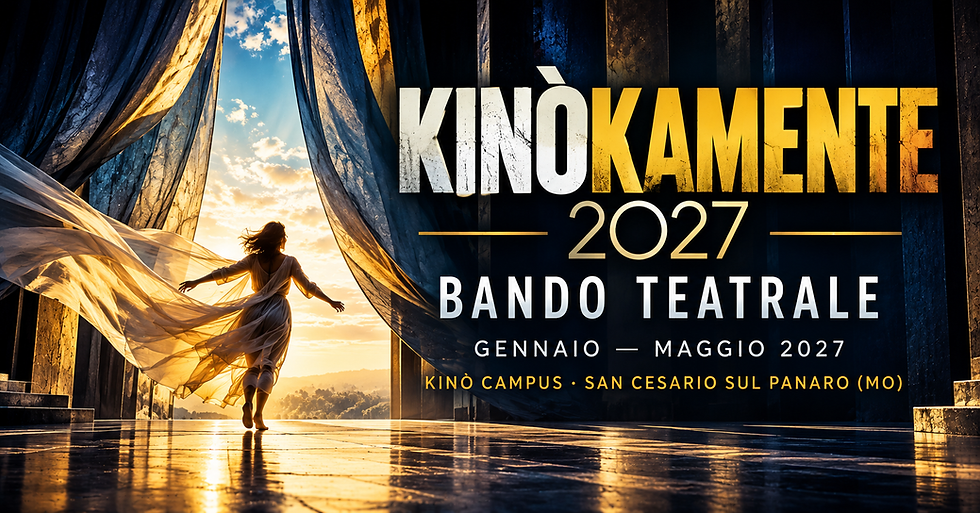 Bando teatrale Kinòkamente 2027