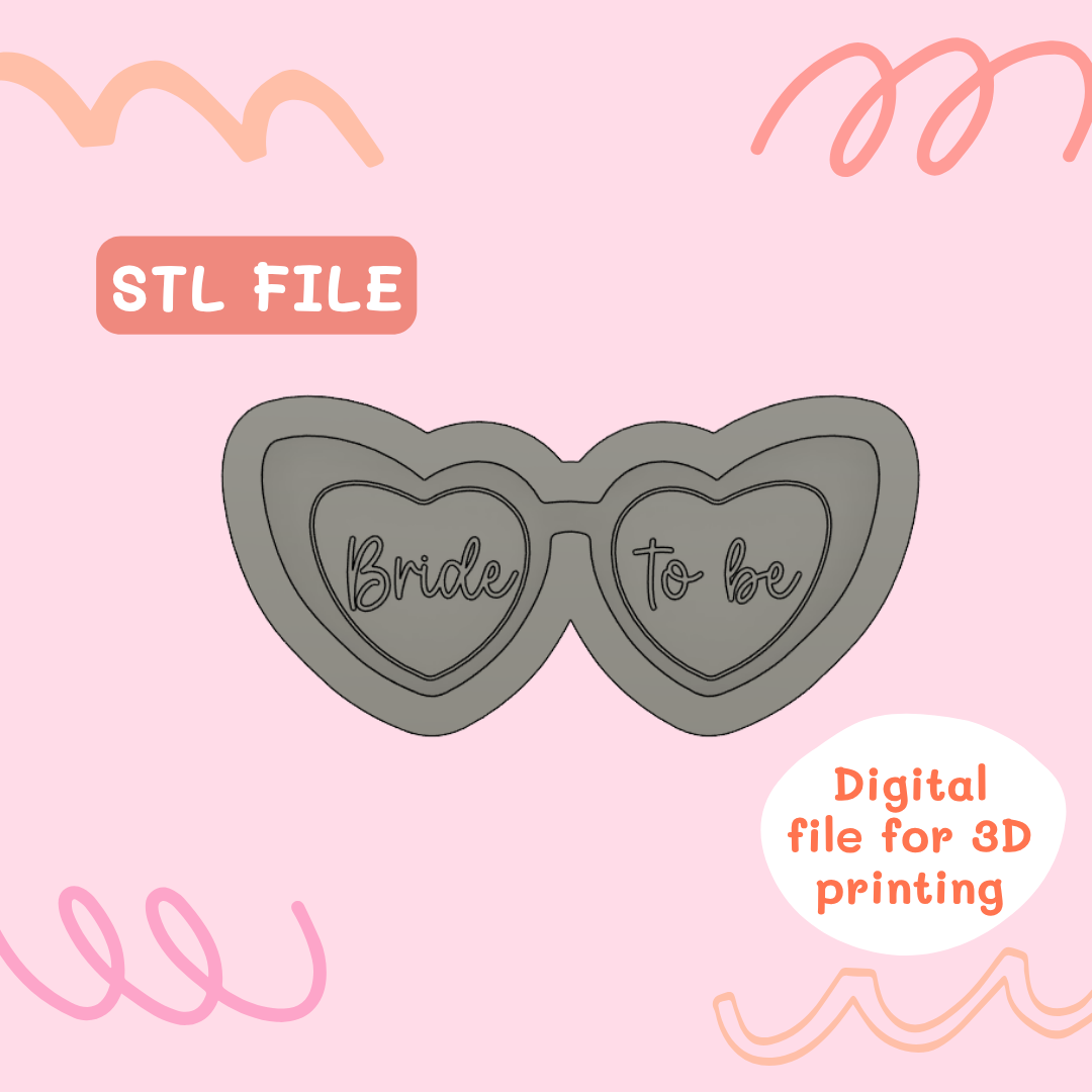 Bride to be heart glasses STL