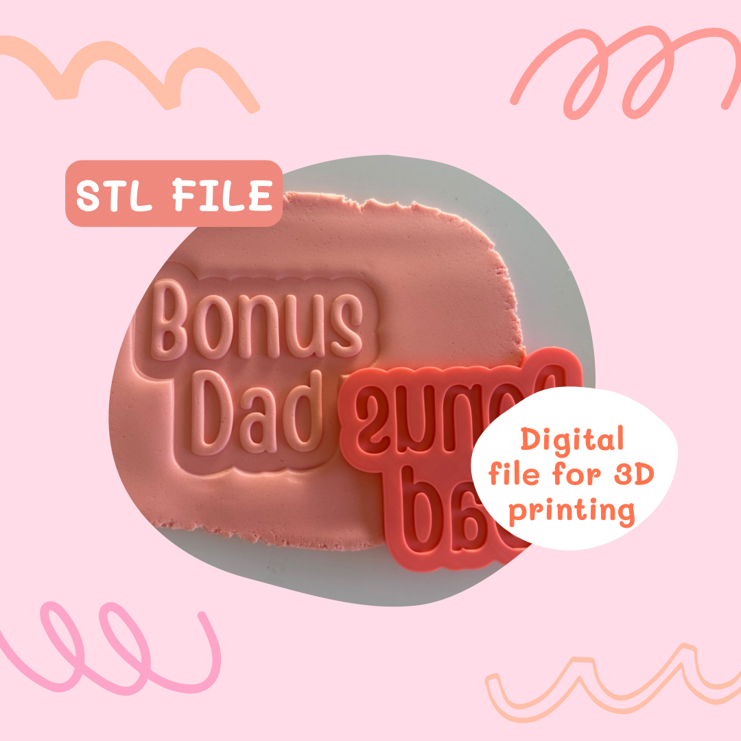 Bonus Dad STL
