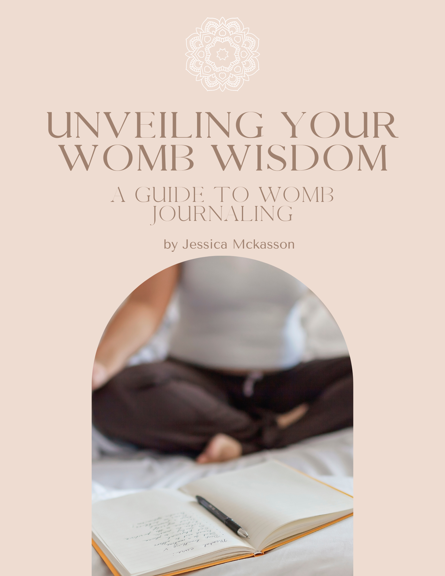 Unveiling Your Womb Wisdom: A Guide To Womb Journaling