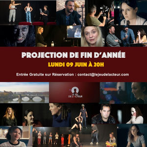 RDV pour La Projection de Fin d'Année!