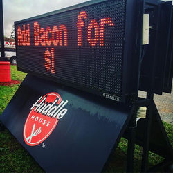 Who wouldn't add Bacon__ Help drive special promotions for your business! Rent one of our LED Messag