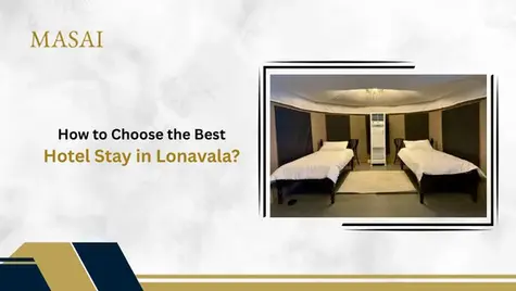Best Hotel Stay in Lonavala